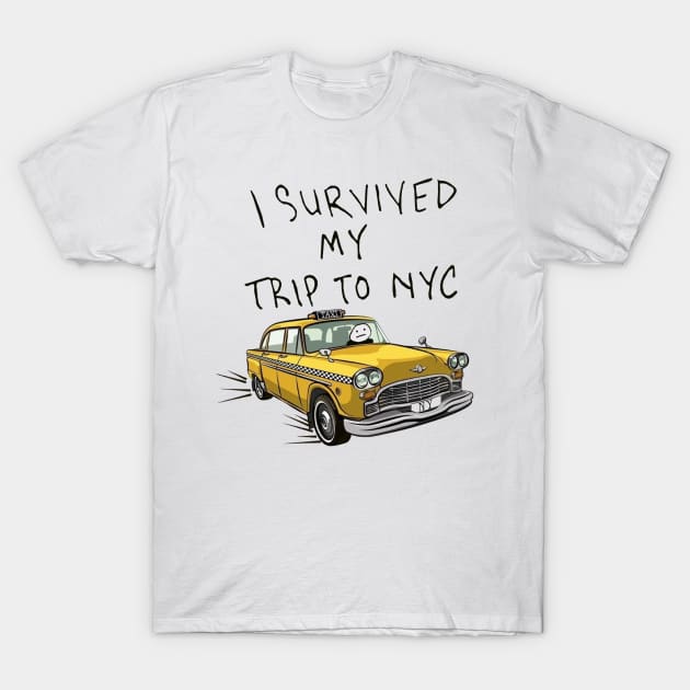 I survived my trip to nyc tshirt