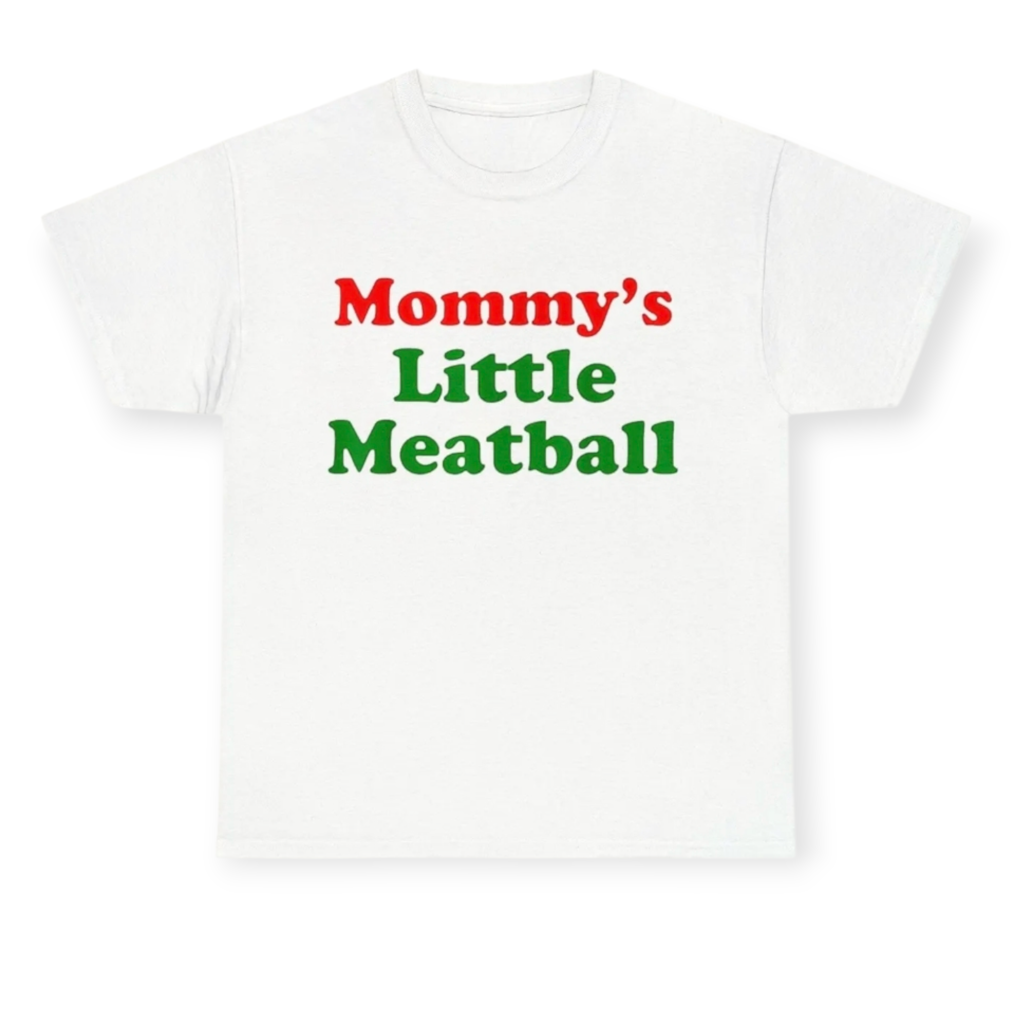 Mommy's Little Meatball T shirt (Adults)